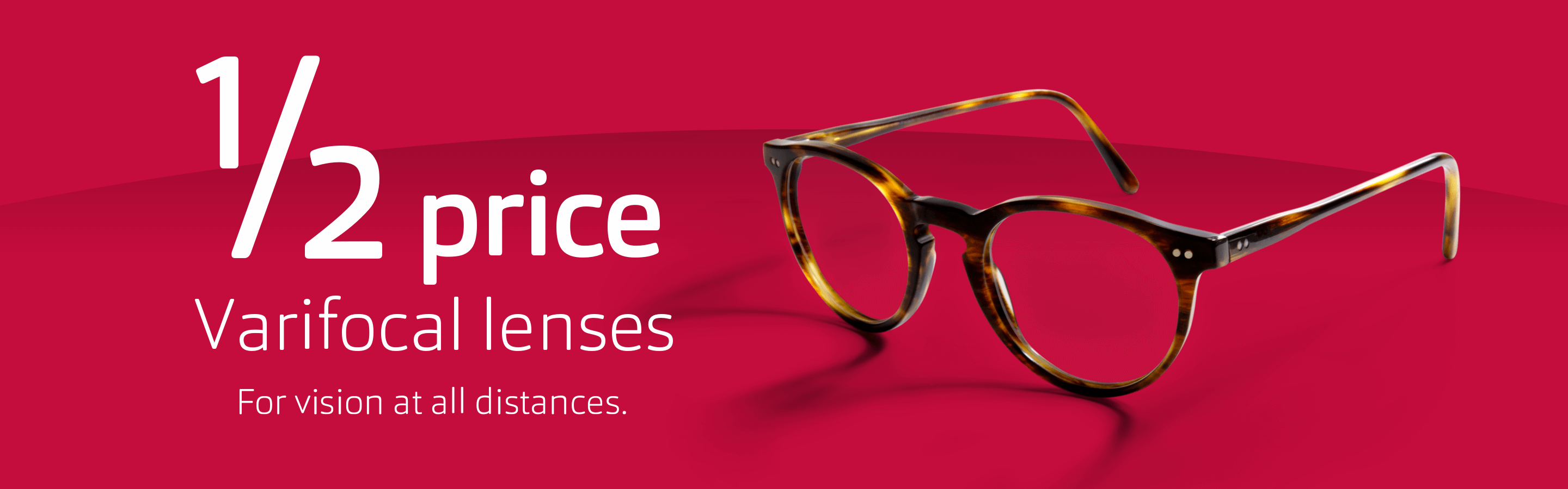 Varifocal Glasses and Lenses Half Price Offer Vision Express